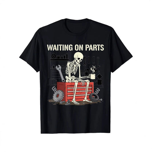 Waiting On Parts Funny Skeleton Auto Mechanic Technician T-Shirt